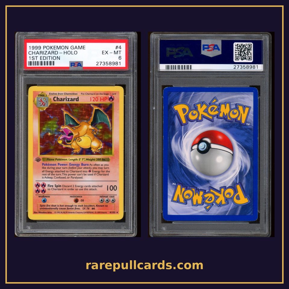 Charizard 4/102 1st Edition PSA 6: front and back of the slab